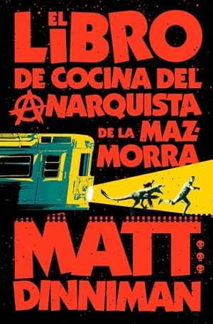 El libro de cocina del anarquista de la mazmorra