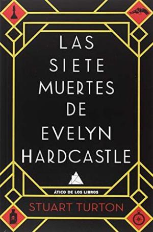 Las siete muertes de Evelyn Hardcastle